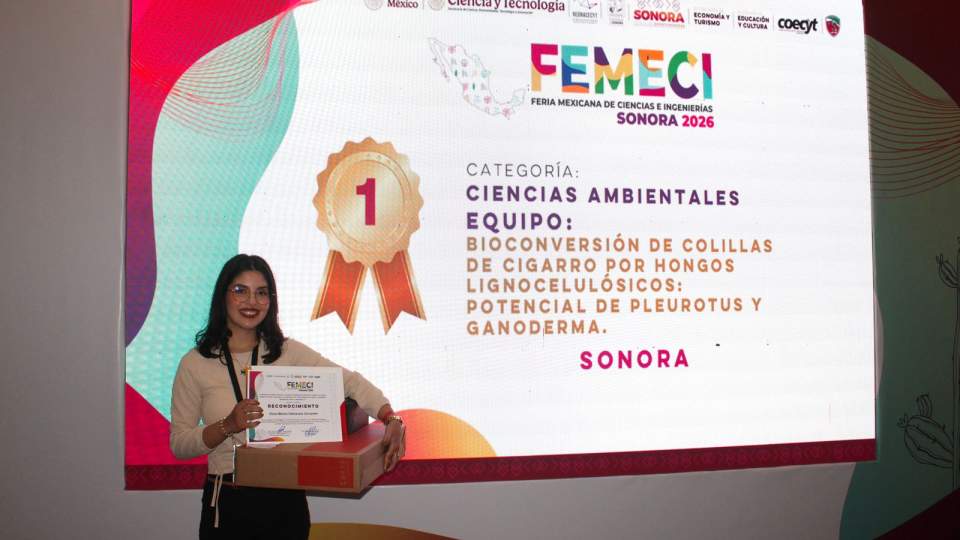 Sonora destaca en la premiación de la Feria Mexicana de Ciencias e Ingenierías 2026